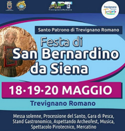 Manifesto della festa per la "Festa di San Bernardino da Siena" a Trevignano Romano, dal 18 al 20 maggio. Godetevi la messa, una processione, bancarelle di cibo, musica, fuochi d'artificio e un vivace mercato. Restate aggiornati con "La Sentinella" web per le ultime notizie su Roma.